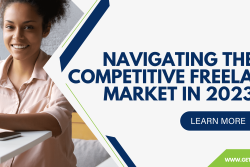 Navigating the Competitive Freelance Market in 2023.png