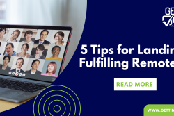 5 Tips for Landing a  Fulfilling Remote Job Banner .png