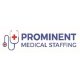 Prominent Medical Staffing