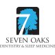 Seven Oaks Dentistry and Sleep Medicine